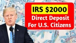 IRS $2,000 Direct Deposit December 2025: Eligibility, Payment Dates, and Verified Updates
